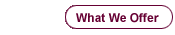 button_whatweoffer.gif